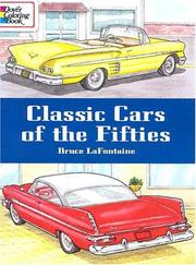 Cover of: Classic Cars of the Fifties by Bruce LaFontaine