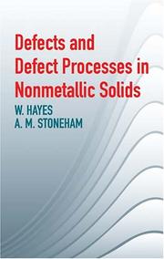 Cover of: Defects and Defect Processes in Nonmetallic Solids