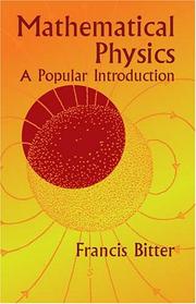 Cover of: Mathematical physics by Francis Bitter
