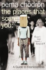 Cover of: The Places That Scare You by Pema Chödrön
