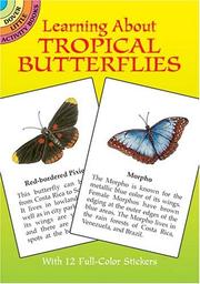 Cover of: Learning About Tropical Butterflies by Ruth Soffer
