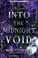 Cover of: Into the Midnight Void