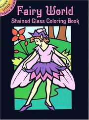 Cover of: Fairy World Stained Glass Coloring Book