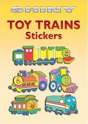 Cover of: Shiny Toy Trains Stickers (Shiny)