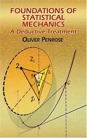Cover of: Foundations of Statistical Mechanics: A Deductive Treatment (Dover Books on Mathematics)