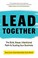 Cover of: Lead Together