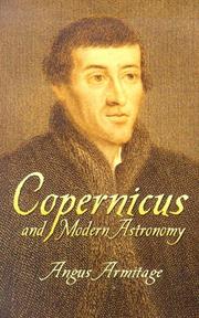Cover of: Copernicus and modern astronomy by A. Armitage