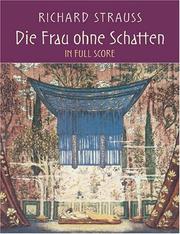 Cover of: Die Frau ohne Schatten in Full Score