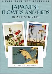 Cover of: Japanese Flowers and Birds: 18 Art Stickers (Dover Fine Art Stickers)
