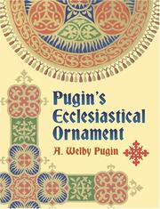 Cover of: Pugin's ecclesiatical ornament