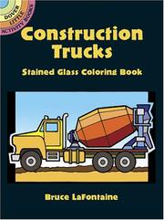 Cover of: Construction Trucks Stained Glass Coloring Book