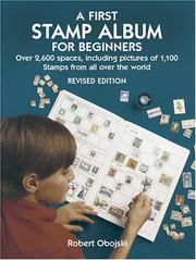 Cover of: A First Stamp Album for Beginners by Robert Obojski