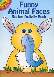 Cover of: Funny Animal Faces Sticker Activity Book by Fran Newman-D'Amico