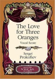 Cover of: The Love for Three Oranges Vocal Score