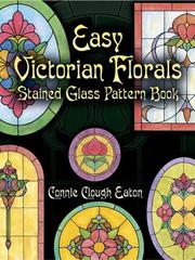 Cover of: Easy Victorian florals | Connie Eaton
