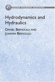 Cover of: Hydrodynamica: sive, De viribus et motibus fluidorum commentarii.  Opus academicum ab auctore, dum Petropoli ageret, congestum.