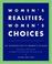 Cover of: Women's Realities, Women's Choices