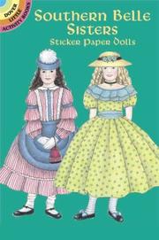 Cover of: Southern Belle Sisters Sticker Paper Dolls by Sue Shanahan