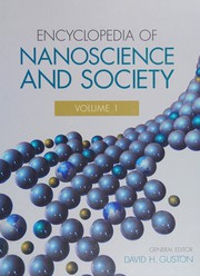 Cover of: Encyclopedia of nanoscience and society