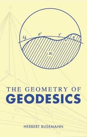 Cover of: The geometry of geodesics