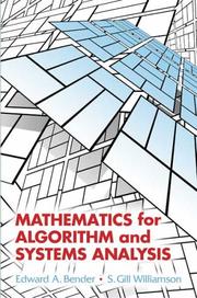 Mathematics for algorithm and systems analysis by Edward A. Bender, S. Gill Williamson