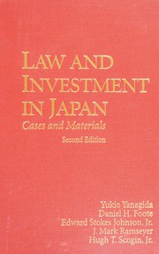 Cover of: Law and investment in Japan: cases and materials