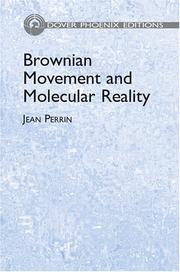 Cover of: Brownian Movement and Molecular Reality by Jean Perrin