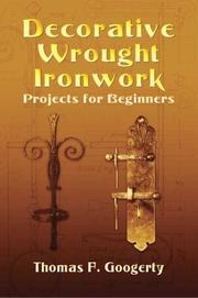 Cover of: Decorative wrought ironwork projects for beginners