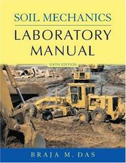 Soil mechanics laboratory manual by Braja M. Das