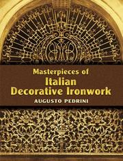 Cover of: Masterpieces of Italian decorative ironwork