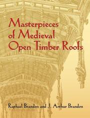 Cover of: Masterpieces of medieval open timber roofs