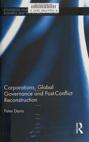 Cover of: Corporations, global governance, and post-conflict reconstruction