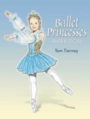 Cover of: Ballet Princesses Paper Doll by Tom Tierney