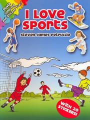 Cover of: I Love Sports by Steven James Petruccio