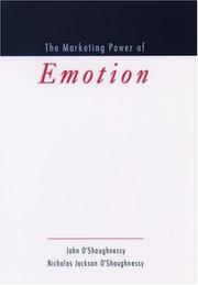 The marketing power of emotion by John O'Shaughnessy