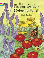 Cover of: The Flower Garden Coloring Book