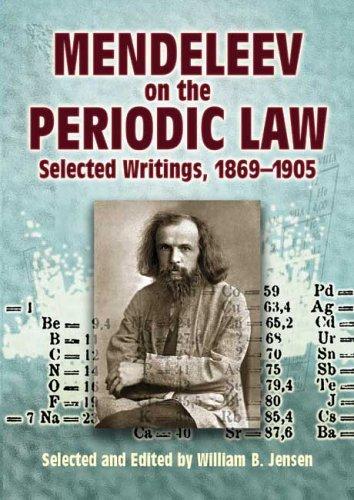 Mendeleev on the Periodic Law by Dmitri Ivanovich Mendeleev