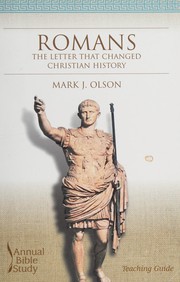 Cover of: Romans: The Letter That Changed Christian History : Teaching Guide (Annual Bible Study)