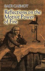 Cover of: Reflections on the Motive Power of Fire by Sadi Carnot