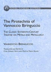 Cover of: The pirotechnia of Vannoccio Biringuccio by Vannoccio Biringucci, Vannoccio Biringucci