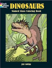 Cover of: Dinosaurs Stained Glass Coloring Book