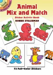 Cover of: Animal Mix and Match Sticker Activity Book by Robbie Stillerman