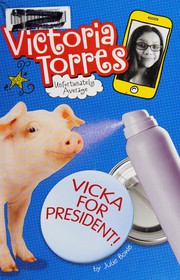 Cover of: Vicka for president