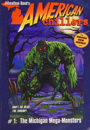 Cover of: Michigan Mega-Monsters (American Chillers) by Johnathan Rand