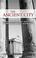 Cover of: The ancient city