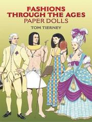 Cover of: Fashions Through the Ages Paper Dolls by Tom Tierney