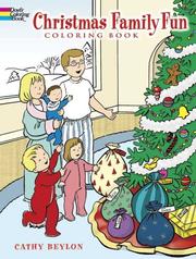 Cover of: Christmas Family Fun Coloring Book by Cathy Beylon