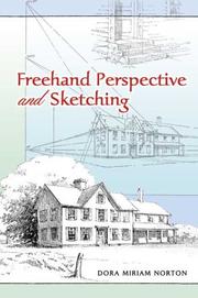 Freehand perspective and sketching by Dora Miriam Norton