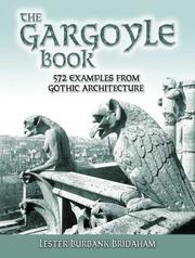 Cover of: The Gargoyle Book: 572 Examples from Gothic Architecture