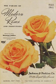 Cover of: The Parade of modern roses and perennials, fall 1947